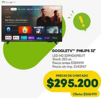 Super MAMI Philips 32" googletv oferta