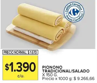 Carrefour Pionono tradicional/salado oferta