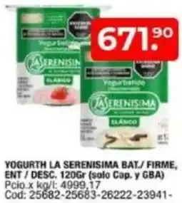 Maxiconsumo Yogurth la serenisima bat./ firme, ent/desc. oferta