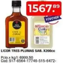 Maxiconsumo Licor tres plumas sab. oferta