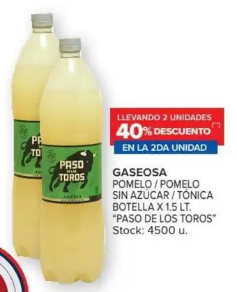 Carrefour Llevando 2Unida des 40% Descuento En La 2da Unidad Paso De Los Toros Gaseosa Pomelo/Pomelo Sin Azúcar/Tónica Botella x 1.5 lt oferta