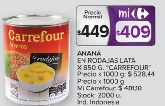 Carrefour Carrefour Ananá En Rodajas Lata x 850 g oferta