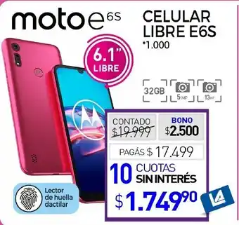La Anonima Moto Celular Libre E6S oferta
