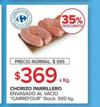 Carrefour Carrefour Chorizo Parrillero Envasado Al Vacío x kg oferta