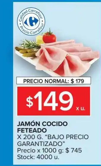 Carrefour Bajo Precio Garantizado Jamón Cocido Feteado x 200g oferta