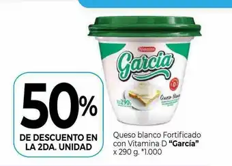 La Anonima Queso Blanco Fortificado Con Vitamina D García 50% De Descuento En La 2da. Unidad oferta