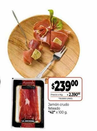 La Anonima Jamón Crudo Feteado oferta