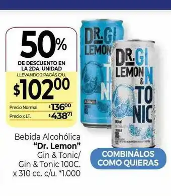 La Anonima Bebida Alcoholica Dr. Lemon Gin & Tonic Gin & Tonic 100c. 50% De Descuento En La 2da Unidad oferta