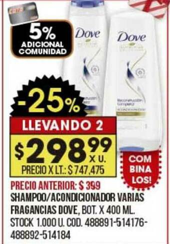 Coto Shampoo Acondicionador Varias Fragancias Dove oferta