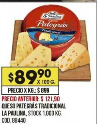 Coto Queso Pategrás Tradicional La Paulina oferta