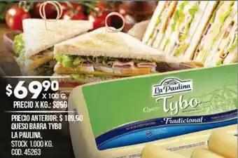 Coto Queso Barra Tybo La Paulina oferta