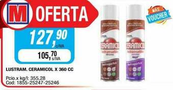 Maxiconsumo Lustram. Ceramicol oferta