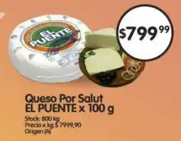 Supermercados Buenos Días EL PUENTE Queso Por Salut oferta