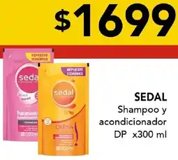 Nini Mayorista Sedal shampoo y acondicionador dp oferta