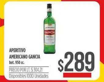 Supermercados Vea Aperitivo Americano Gancia bot. 950cc oferta