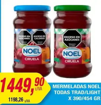 Maxiconsumo Mermeladas noel todas trad/light oferta