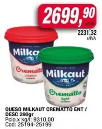 Maxiconsumo Queso milkaut crematto oferta