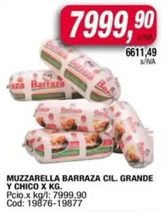 Maxiconsumo Muzzarella barraza cil. grande y chico oferta