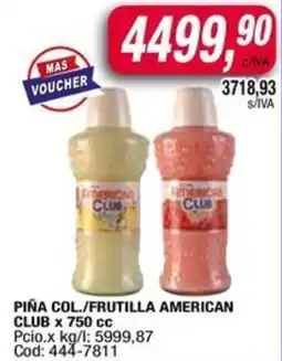 Maxiconsumo Piña col./frutilla american club oferta