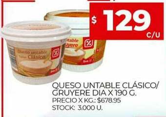 Supermercados DIA Queso Untable Clásico Gruyere Dia oferta