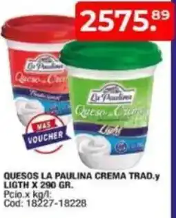 Maxiconsumo Quesos la paulina crema trad.y ligth oferta