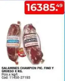 Maxiconsumo Salamines champion pic. fino y grueso oferta