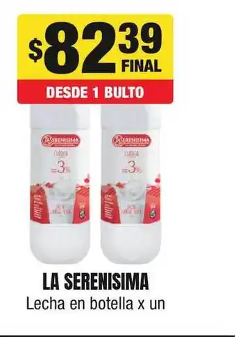 Maxi Ofertas La Serenisima Leche En Botella x un oferta
