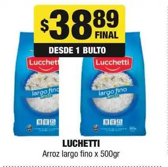 Maxi Ofertas Luchetti Arroz Largo Fino x 500gr oferta