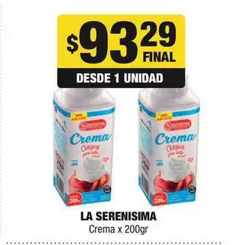 Maxi Ofertas La Serenisima Crema x 200gr oferta