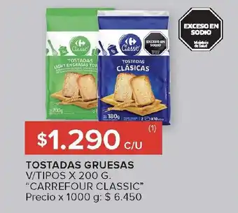 Carrefour CAREFOUR CLASSIC Tostadas gruesas oferta