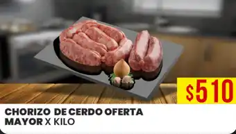 Supermercados Mayor Chorizo de Cerdo Oferta Mayor x Kilo oferta