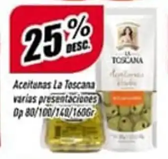 Supermercados Comodin 25% Desc. Aceitunas La Toscana Varias Presentaciones Dp 80/100/140/160gr oferta