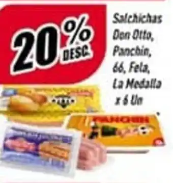 Supermercados Comodin 20% Desc. Salchichas Don Otto, Panchin, 66, Fela, La Medalla x 6 Un oferta
