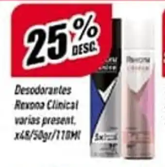 Supermercados Comodin 25% Desc. Desodorantes Rexona Clinical Varias Present x 48/50gr/110ml oferta