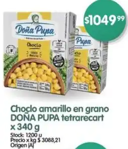 Supermercados Buenos Días Doña pupa choclo amarillo en grano tetrarecart oferta