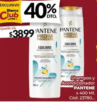 Diarco Pantene shampoo y acondicionador oferta