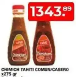 Maxiconsumo Chimich tahiti comun/casero oferta