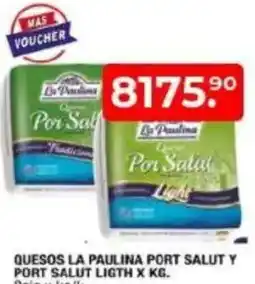 Maxiconsumo La paulina port salut quesos y ligth oferta