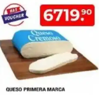 Maxiconsumo Queso primera marca oferta