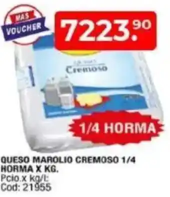 Maxiconsumo Queso marolio cremoso oferta