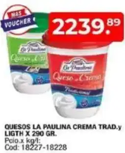 Maxiconsumo Quesos la paulina crema trad.y ligth oferta