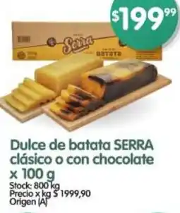 Supermercados Buenos Días Serra dulce de batata clásico o con chocolate oferta