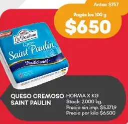 Supermercados Tadicor Saint paulin queso cremoso horma oferta