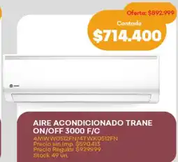 Supermercados Tadicor Aire acondicionado trane on/off 3000 f/c oferta