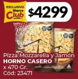 Diarco Horno casero pizza mozzarella y jamón oferta