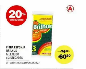 Atomo Conviene Fibra Esponja Brilhus 20% Descuento oferta