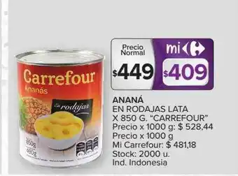 Carrefour Ananá En Rodajas Lata oferta
