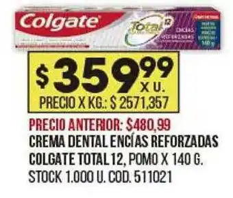 Coto Crema Dental Encías Reforzadas Colgate Total 12 oferta