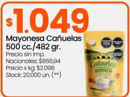 Changomas Mayonesa Cañuelas oferta