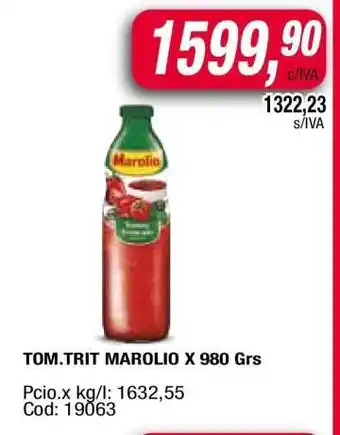 Maxiconsumo TOM.TRIT MAROLIO X 980 Grs oferta